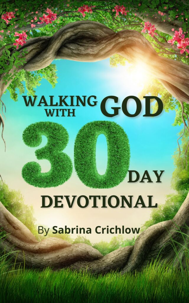 Walking with God: 30 Day Devotional